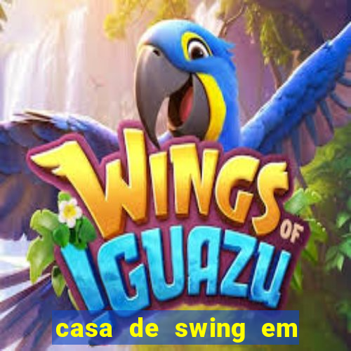 casa de swing em foz do iguaçu